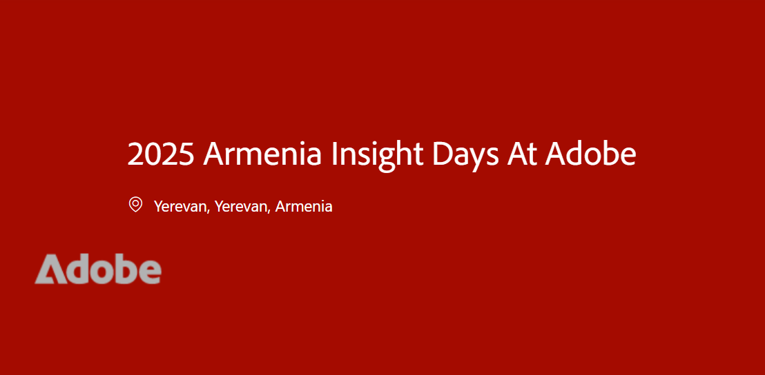 2025 Armenia Insight Days at Adobe