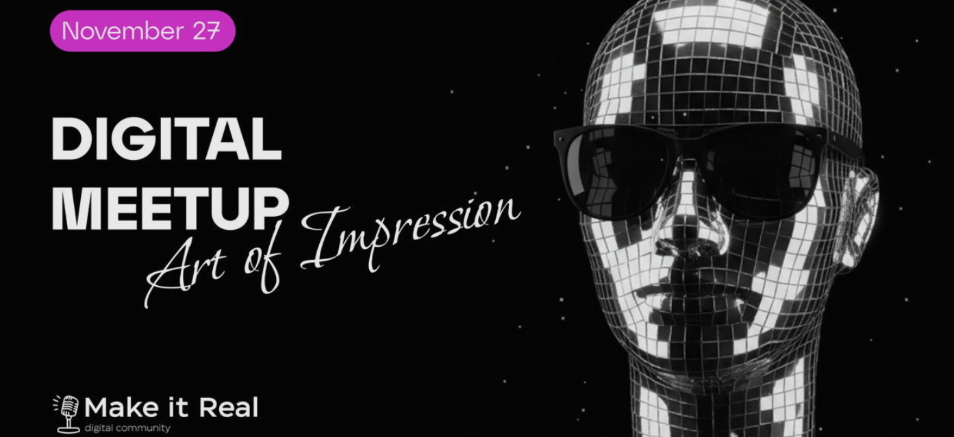 DIGITAL MEETUP #20 - Art Of Impression