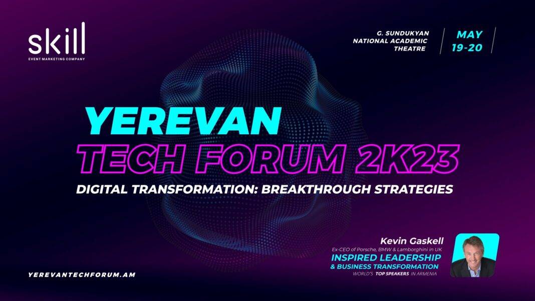 Yerevan Tech Forum 2K23-ում կքննարկվեն թվային փոխակերպման միտումները