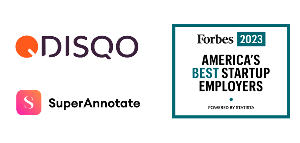 Հայկական DISQO-ն և SuperAnnotate-ը՝ ԱՄՆ-ի լավագույն ստարտափ գործատուներ. Forbes