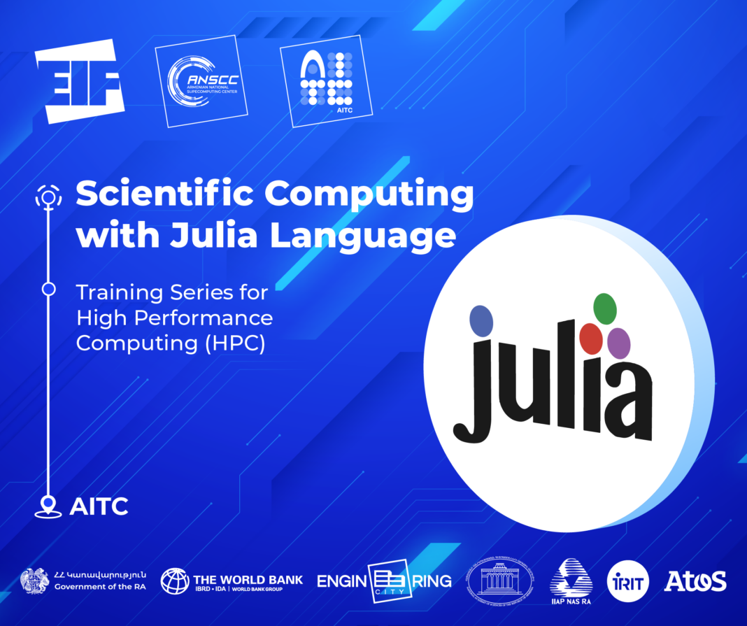 "Scientific Computing with Julia language” անվճար դասընթացն ընդունում է հայտեր