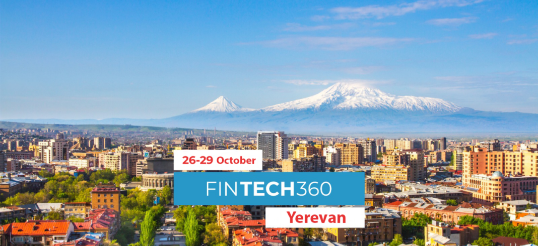 Երևանում կկայանա FINTECH360 միջազգային համաժողովը