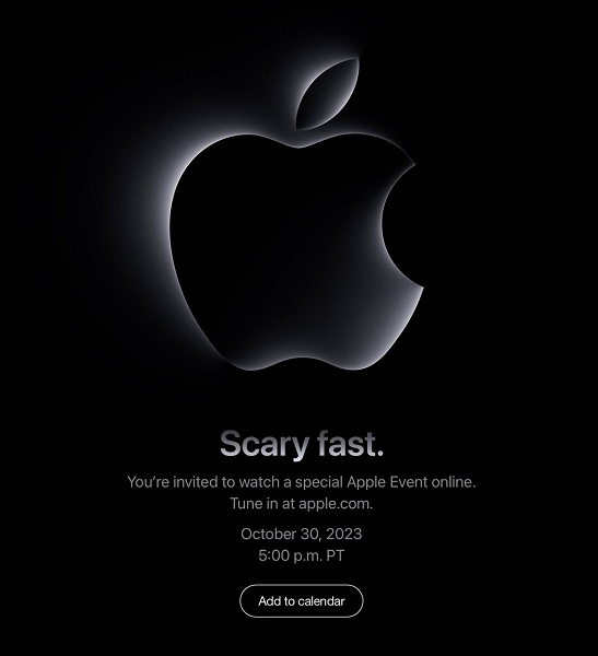 Scary Fast. Apple-ը հոկտեմբերի 30-ին «սարսափելի արագ» ինչ-որ բան կներկայացնի