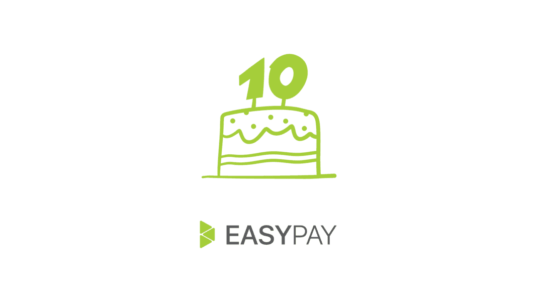 EasyPay ընկերությունը 10 տարեկան է