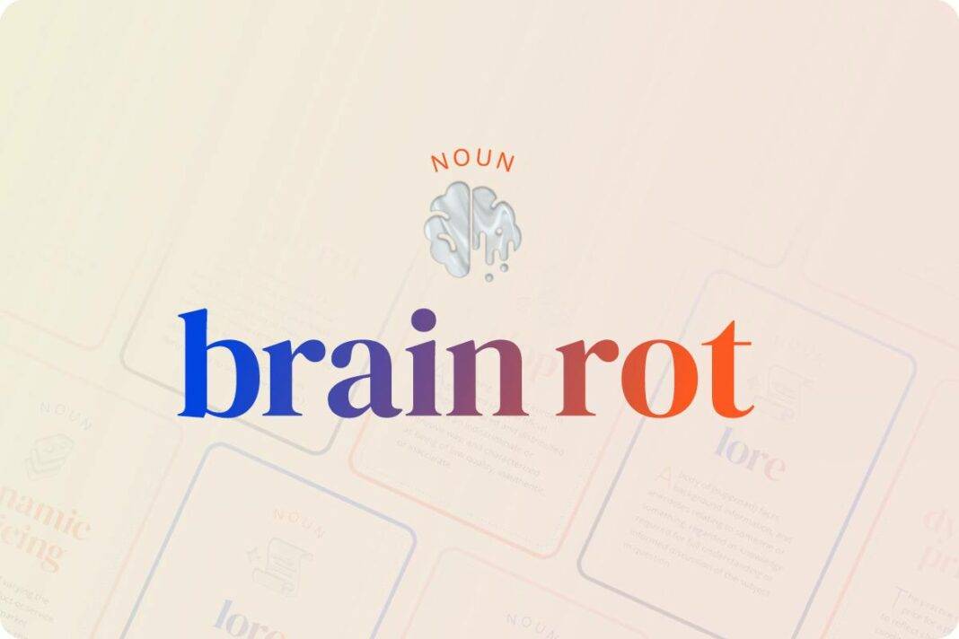 «Brain rot»-ը ճանաչվել է 2024թ. տարվա բառը՝ ըստ Օքսֆորդի բառարանի